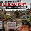 Aktivitas Tambang Galian C Ilegal Milik Haji Ruppa di Kalaserena Gowa Resahkan Warga
